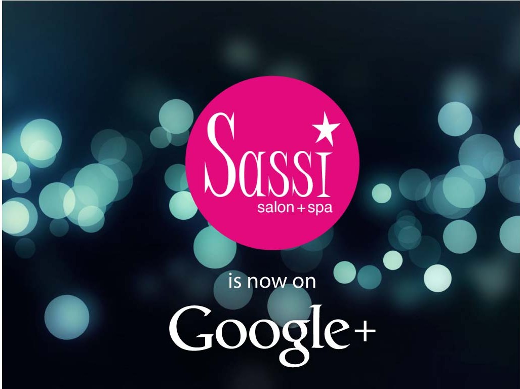 Sassi Salon + Spa is now on Google+